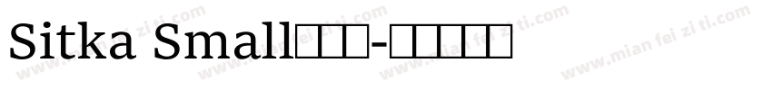 Sitka Small半粗体字体转换